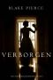 [Avery Black Mystery 03] • Verborgen